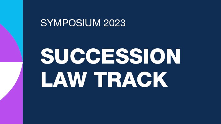 QLS Symposium 2023 – Succession Law Track